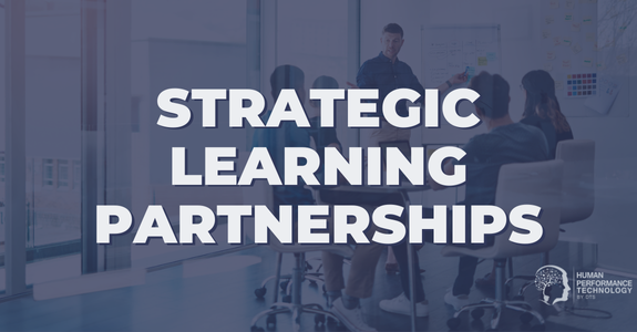 Strategic Learning Partnerships | Human Performance Technology by DTS